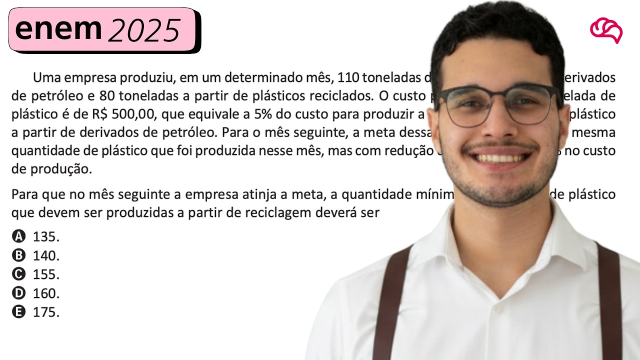 Resolução em Vídeo — Questão 162 ENEM 2025