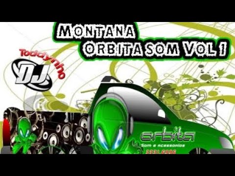CD MONTANA ORBITA SOM PANCADÃO AUTOMOTIVO - DJ TODDYNHO