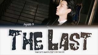 Download lagu Agust D The Last [ПЕРЕВОД НА РУССКИЙ/КИРИЛЛИЗАЦИЯ Color Coded Lyrics] mp3