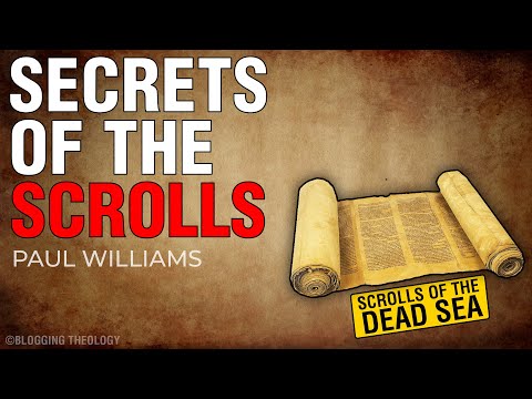 Secrets of The Scrolls | Dead Sea Scrolls | Paul Williams