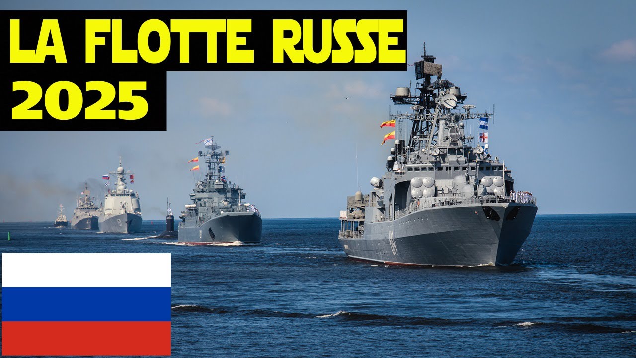 La marine russe en 2025