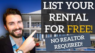 How to List a Rental Property WITHOUT a Realtor for FREE! | Real Estate Investing