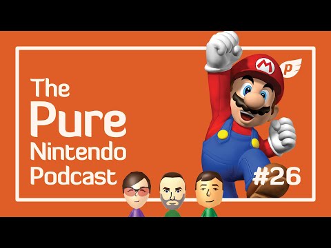 We say farewell to the voice of Mario | Pure Nintendo Podcast E26 #Mario