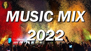 Music Mix 2022 🎧 EDM Remixes of Popular Songs 🎧 Best Music Mix