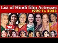 List All Bollywood Actress 1920 To 2023