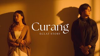 Lirik Lagu Curang - Eclat Story: Apakah Kamu Bisa Kembali Seperti Dulu Sebelum Aku Kenal Curangmu