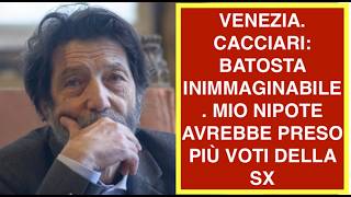 VENEZIA. CACCIARI: BATOSTA INIMMAGINABILE. MIO NIPOTE AVREBBE PRESO PIÙ VOTI DELLA SX
