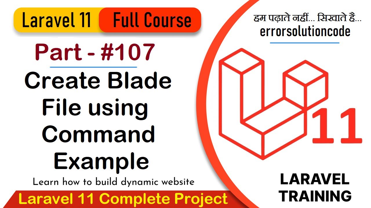 Laravel 11 Full Course | #107 Laravel 11 Create Blade File using Command Example