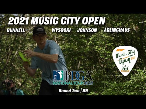 2021 Music City Open | RD2 B9 | Bunnell, Wysocki, Johnson, Arlinghaus