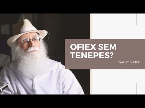 Ofiex sem tenepes? - Waldo Vieira (Negocinho)
