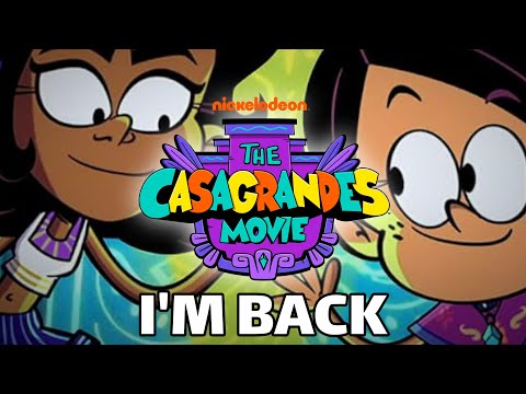 The Casagrandes Movie: I'm Back (music video)