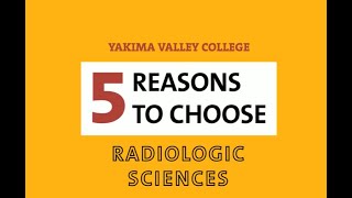 Five Reasons to Choose - Radiologic Sciences