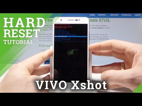 How to Hard Reset VIVO Xshot - Bypass Screen Lock / Wipe Data