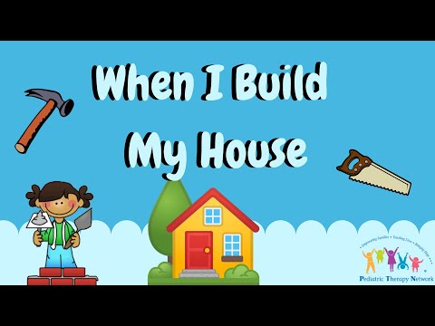 When I Build My House Sing-A-Long: Pediatric Therapy Network's Online Circle Time