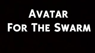 Avatar - For The Swarm (Lyrics)