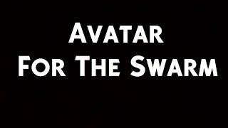 Avatar - For The Swarm (Lyrics)