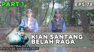 Download lagu Melawan Dua Orang! Kian Santang Langsung Belah Raga - Kembalinya Raden Kian Santang Eps 78 (26/11) mp3