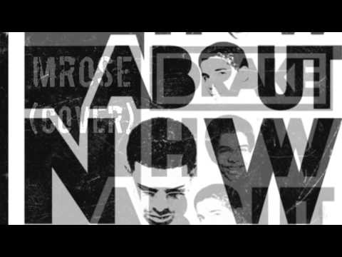 MRose - How Bout Now