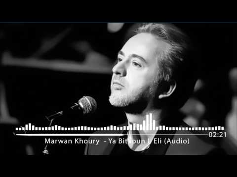 {Ya Bitkoun L Eli} {Ya Bitkoun L Eli} Best Songs