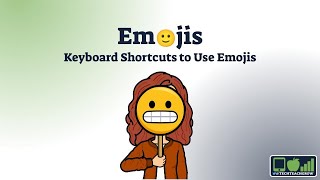 Student Tech Tips: Emojis