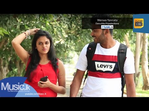 Wenwa Yannata - Danushka Priyadarshana