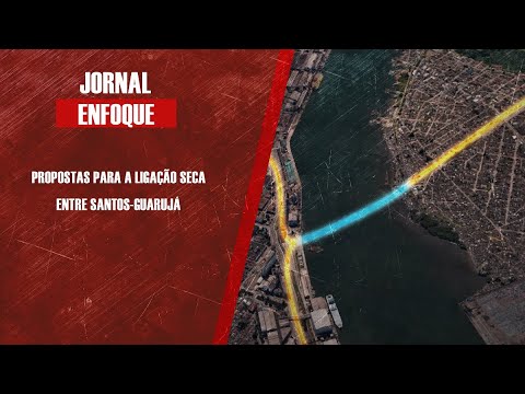Propostas para a ligação seca entre Santos-Guarujá