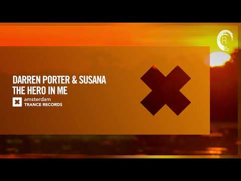 VOCAL TRANCE: Darren Porter & Susana - The Hero In Me [Amsterdam Trance] + LYRICS