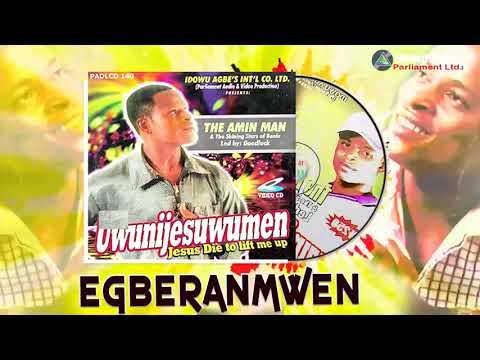 AMIN MAN - EGBERANMWEN [BENIN MUSIC]