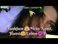 Tum Jo Itna Muskara Rhe Ho Whatsapp Status