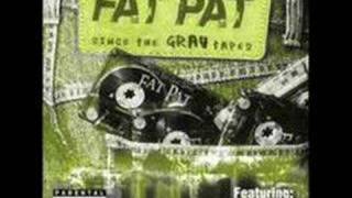 Fat Pat : No Glory