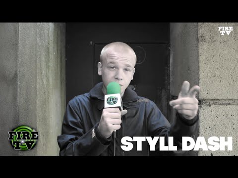 Styll Dash (0-140Bpm) - Freestyle #FireTVbris