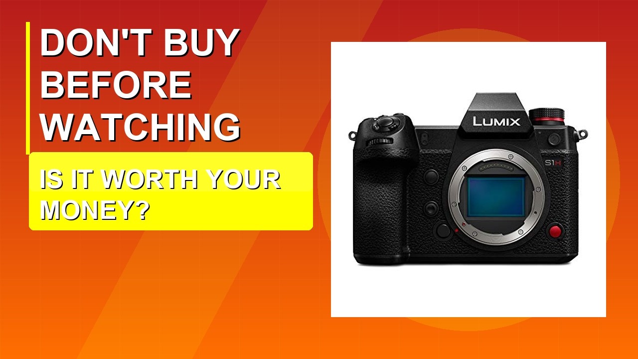 PANASONIC LUMIX S1H - Honest Review 2026