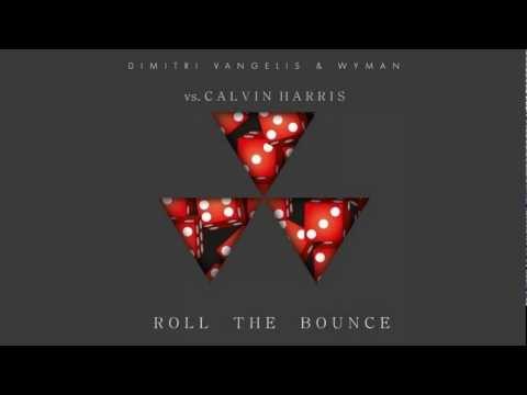 Dimitri Vangelis & Wyman vs. Calvin Harris - Roll the Bounce (Marvic Mashup)