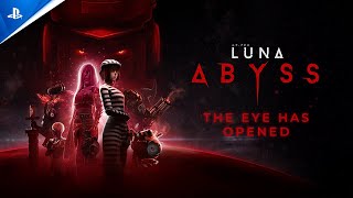 Luna Abyss – The Eye Has Opened Trailer