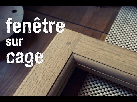 comment construire fenetre bois