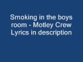 Smoking in the boys room - Motley Crue 