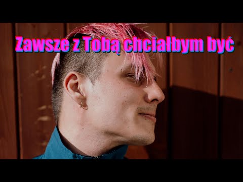 MARCIN LASKOŚ - ZAWSZE Z TOBĄ CHCIAŁBYM BYĆ ( Ich Troje cover )