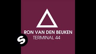 Ron van den Beuken vs Crossed Eyes - Terminal 44 (Extended Mix)