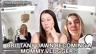BRITTANY DAWN BECOMING A MOMMY VLOGGER?! Foster Parent Nightmare!