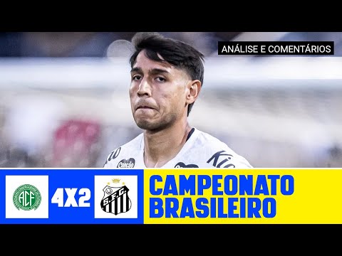 Santos 2 x 4 Chapecoense - análise e comentários