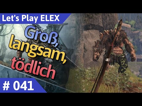 ELEX deutsch Teil 41 - Groß, langsam, tödlich Let's Play