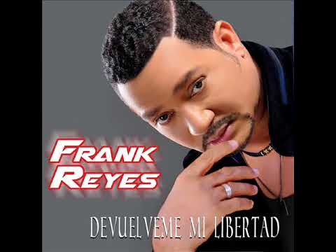 Frank Reyes   Fecha De Vencimiento