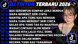 Download lagu DJ TIKTOK TERBARU 2026 - BAK SERUMPUN SUMPAH JANJI BERDUA🎵SIAPA MEREBUT SERI CINTA VIRAL TIKTOK mp3