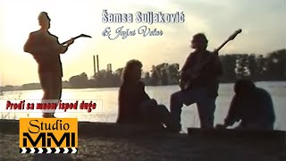 Video thumbnail of "Semsa Suljakovic i Juzni Vetar - Prodji sa mnom ispod duge"