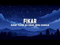 Rahat Fateh Ali Khan Fikar Lyrics Ft Neha Kakkar
