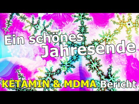 ,,Ein schönes Jahresende" 🎆 Ketamin & Ecstasy / MDMA – Eure Berichte