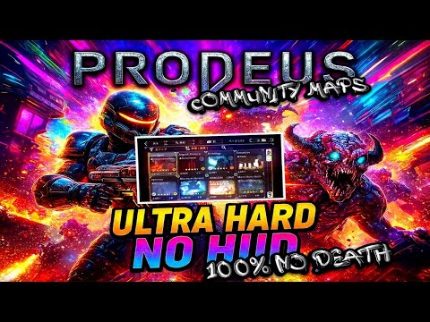 Processing - 100% Ultra Hard No Hud - Prodeus