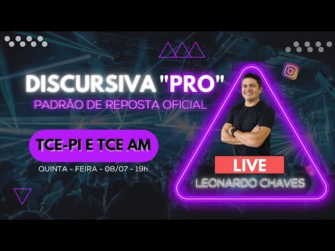 Discursiva PRO - Tribunais de Contas- TCE-AM e TCE-PI