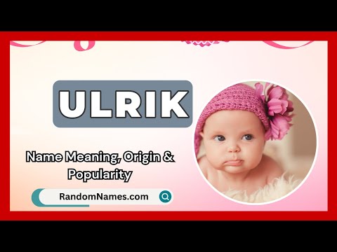 Ulrik - Baby Boy Name Meaning, Origin & Popularity - RandomNames.com