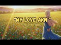 My Love Akn Maranao Girl Cover Version 2025